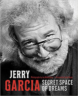 Jerry Garcia: Secret Space Of Dreams ~ Signed Hardcover
